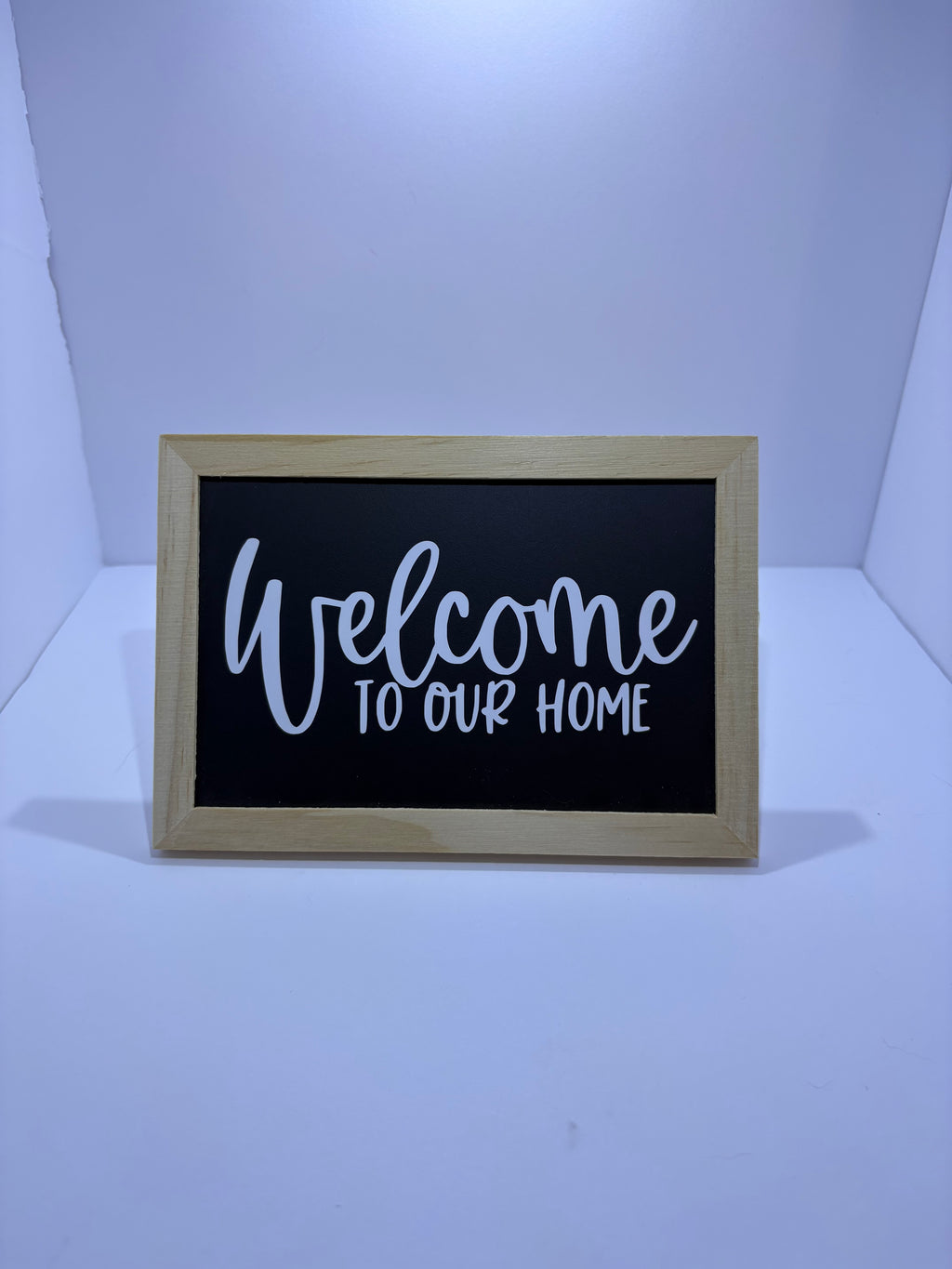 Welcome To Our Home Wooden Chalkboard Sign